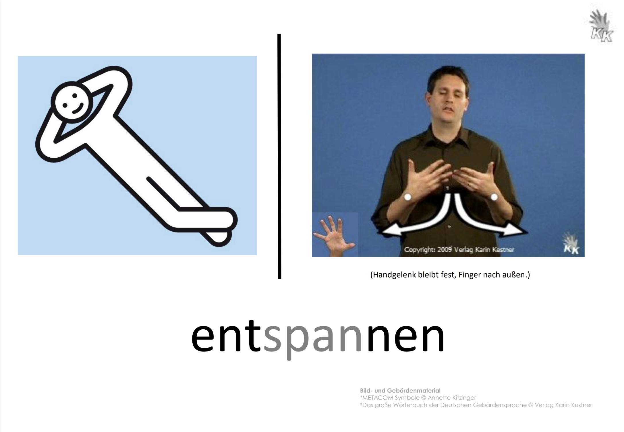 Gebärde für das Wort "entspannen".